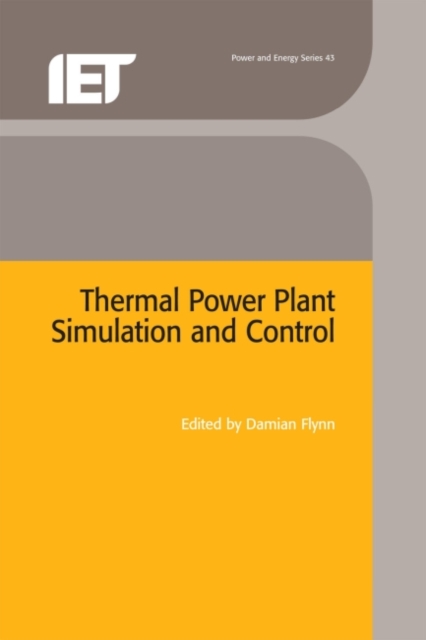 Thermal Power Plant Simulation and Control, Hardback Book