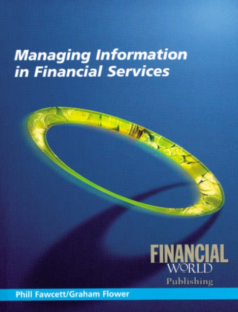 Managing Information in Financial Service, Paperback / softback Book