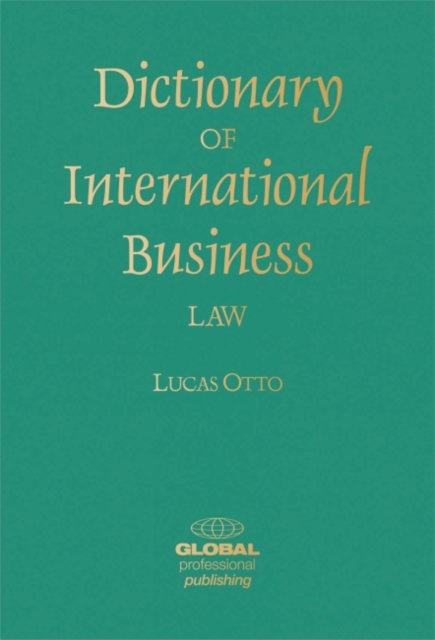 Dictionary of International Business Law, Paperback / softback Book