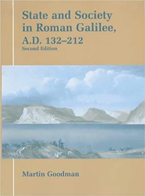 State and Society in Roman Galilee, A.D.132-212, Paperback / softback Book