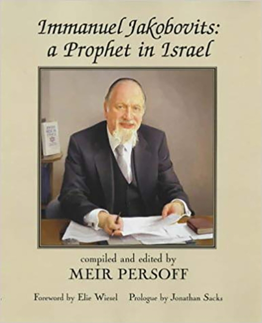 Immanuel Jakobovits : A Prophet in Israel, Hardback Book