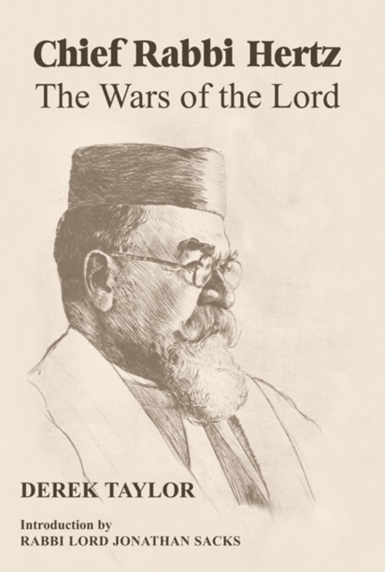 Chief Rabbi Hertz : The Wars of the Lord, Paperback / softback Book