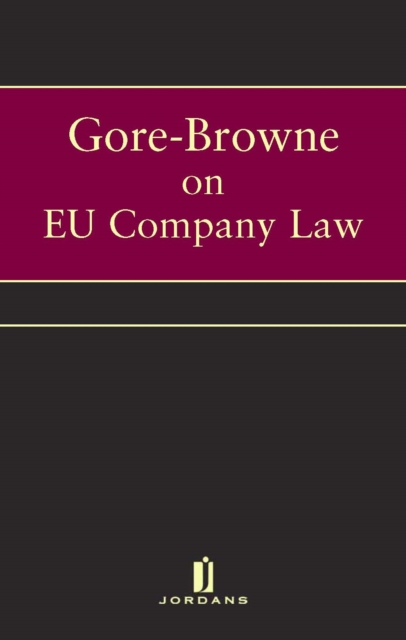 Gore Browne on EU Company Law, Loose-leaf Book