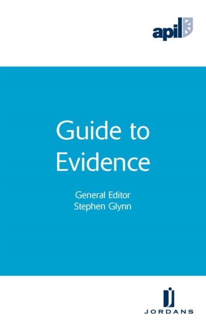 APIL Guide to Evidence, Paperback / softback Book