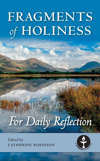 Fragments of Holiness : For Daily Reflection, Paperback / softback Book