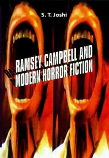 Ramsey Campbell and Modern Horror Fiction, Paperback / softback Book