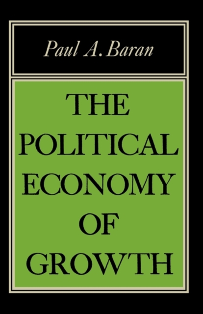 Political Economy of Growth, Paperback / softback Book
