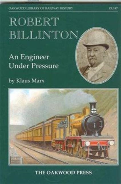 Robert Billinton : An Engineer Under Pressure, Paperback / softback Book