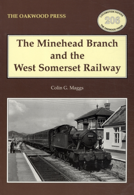 The Minehead Branch and the West Somerset Railway, Paperback / softback Book