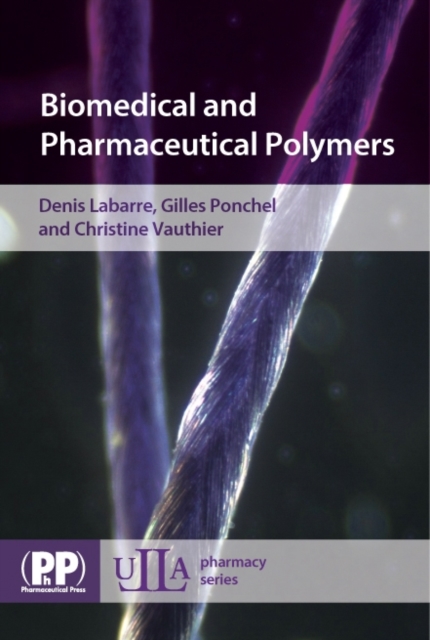 Biomedical and Pharmaceutical Polymers, Paperback / softback Book