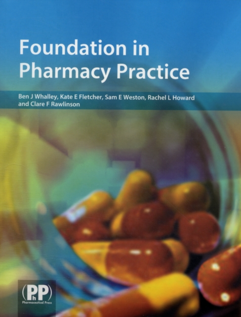 Foundation in Pharmacy Practice, Paperback / softback Book