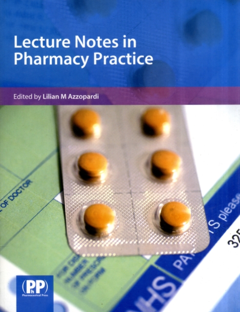 Lecture Notes in Pharmacy Practice, Paperback / softback Book