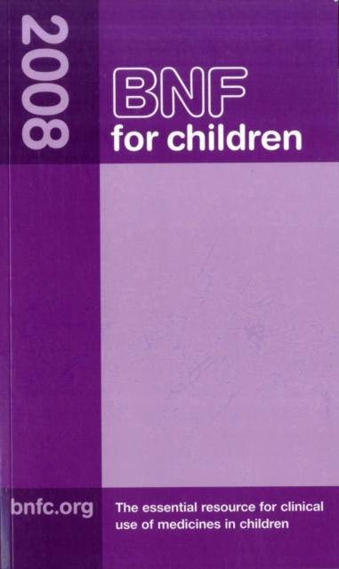 BNF for Children (BNFC) 2008, Paperback Book