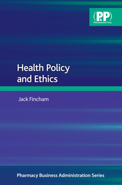 Health Policy and Ethics, Paperback / softback Book