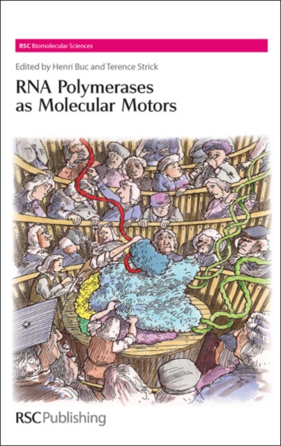 RNA Polymerases as Molecular Motors, Hardback Book
