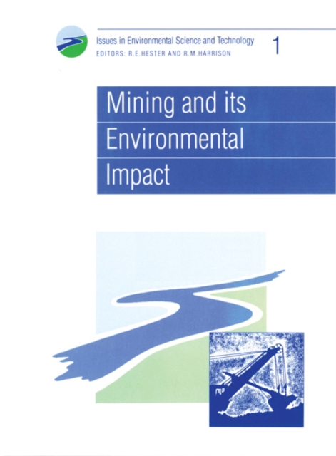 Mining and its Environmental Impact, Paperback / softback Book