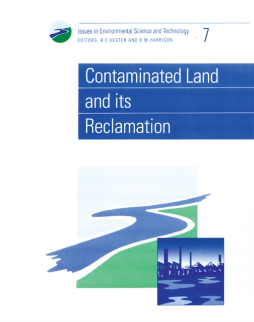 Contaminated Land and its Reclamation, Paperback / softback Book