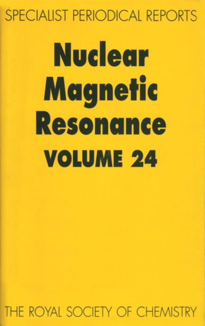 Nuclear Magnetic Resonance : Volume 24, Hardback Book