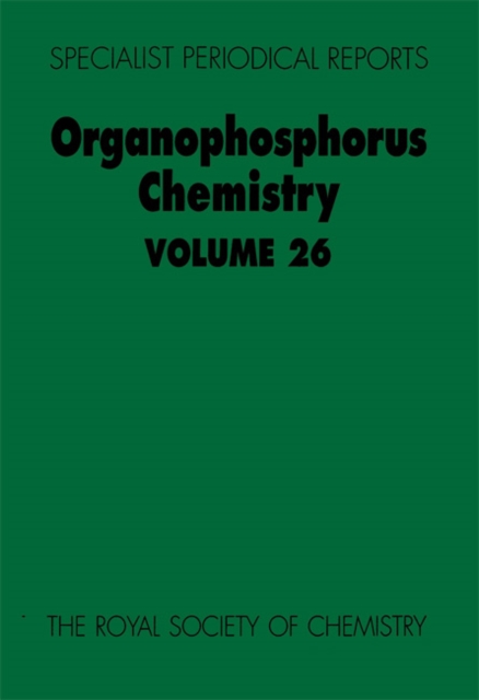 Organophosphorus Chemistry : Volume 26, Hardback Book
