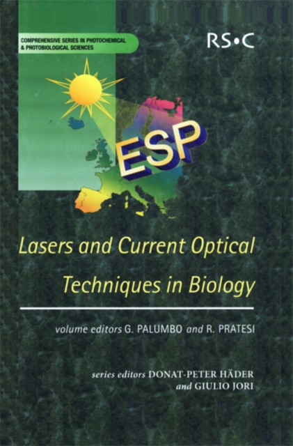 Lasers and Current Optical Techniques in Biology, Hardback Book