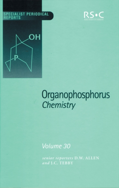 Organophosphorus Chemistry : Volume 30, Hardback Book
