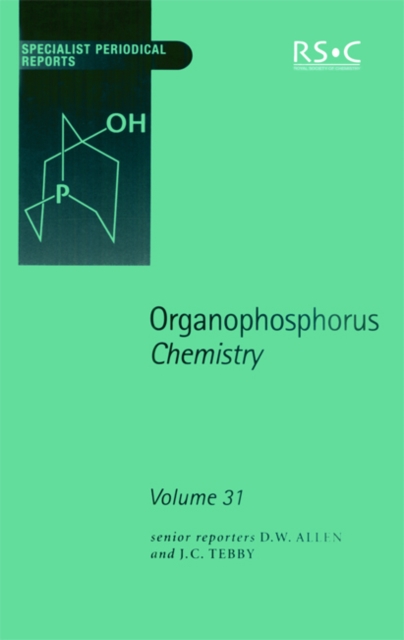 Organophosphorus Chemistry : Volume 31, Hardback Book