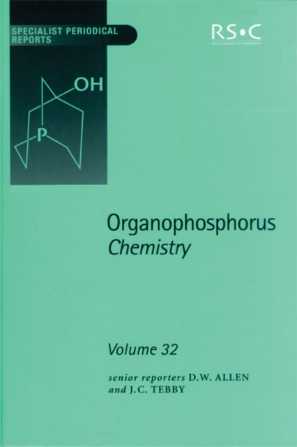 Organophosphorus Chemistry : Volume 32, Hardback Book