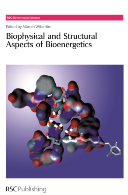 Biophysical and Structural Aspects of Bioenergetics, Hardback Book
