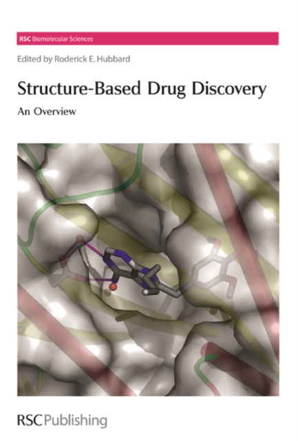 Structure-Based Drug Discovery : An Overview, Hardback Book