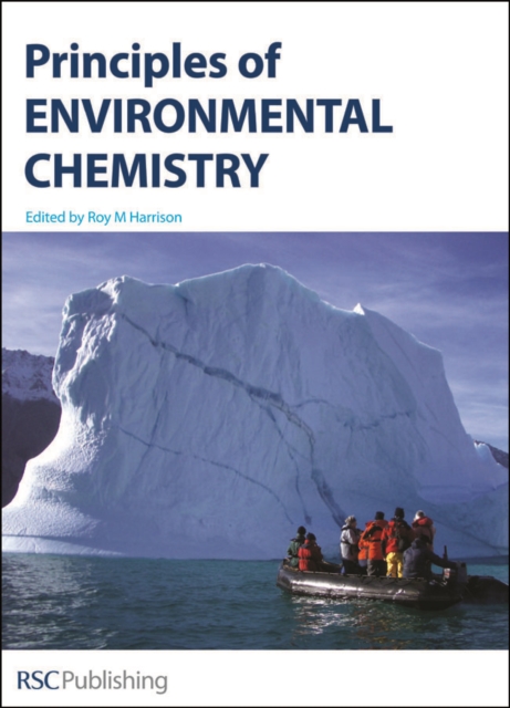Principles of Environmental Chemistry, Hardback Book