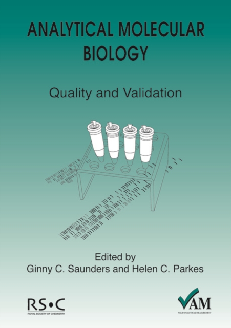 Analytical Molecular Biology : Quality and Validation, Paperback / softback Book