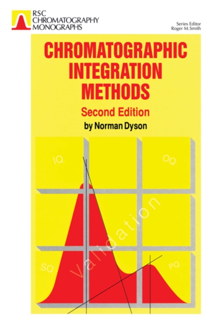 Chromatographic Integration Methods, Hardback Book