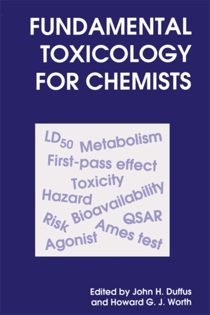 Fundamental Toxicology for Chemists, Paperback / softback Book