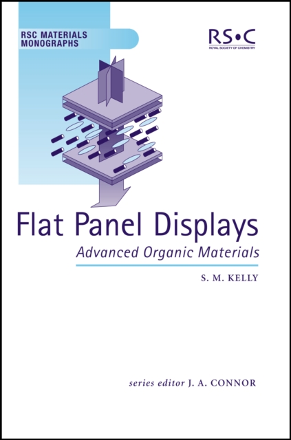 Flat Panel Displays : Advanced Organic Materials, Hardback Book