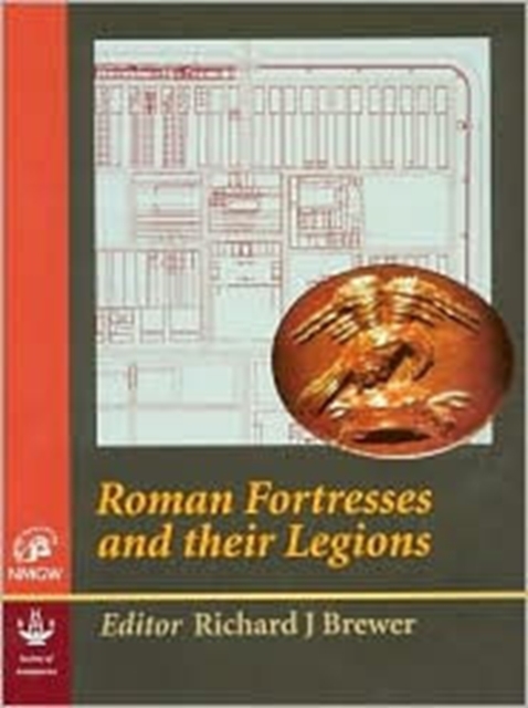 Roman Legions and Their Fortresses, Hardback Book