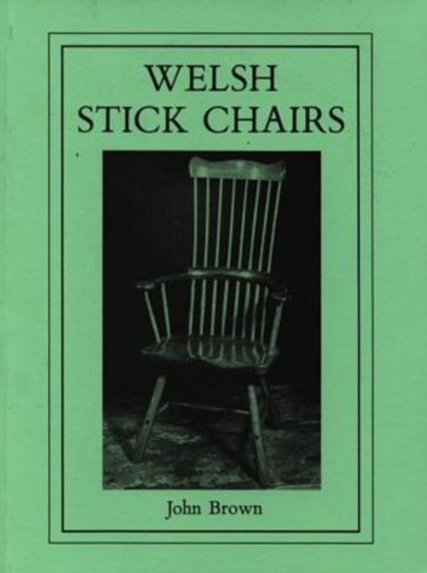 Welsh Stick Chairs, Paperback Book