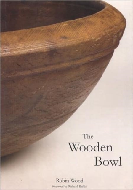 The Wooden Bowl, Hardback Book