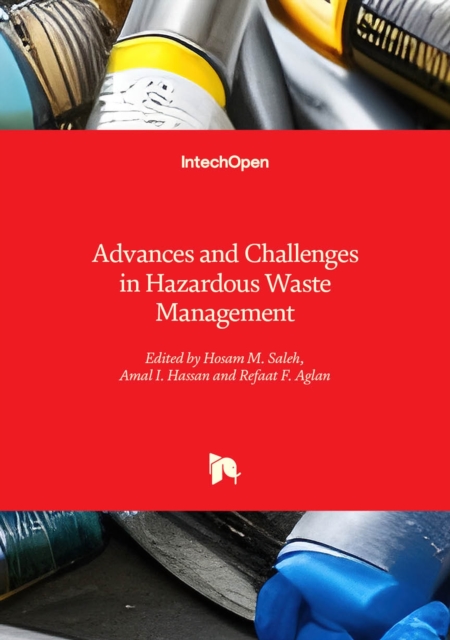 Advances and Challenges in Hazardous Waste Management, Hardback Book