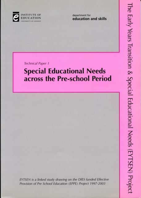 Special Educational Needs across the Pre-School Period : EYTSEN Technical Paper 1, Paperback / softback Book