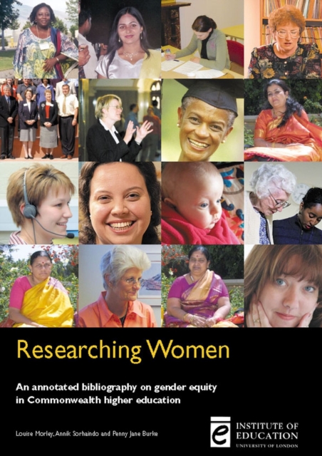 Researching Women : An annotated bibliography on gender equity in Commonwealth higher education, Paperback / softback Book