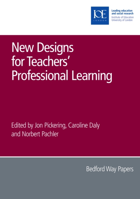 New Designs for Teachers' Professional Learning, Paperback / softback Book