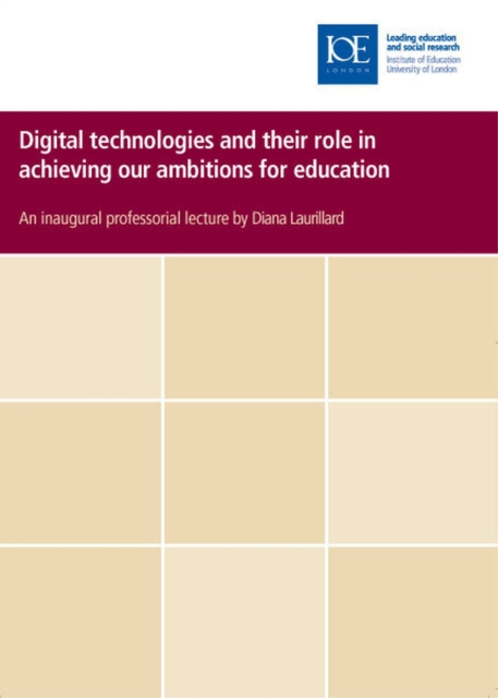 Digital technologies and their role in achieving our ambitions for education, Paperback / softback Book