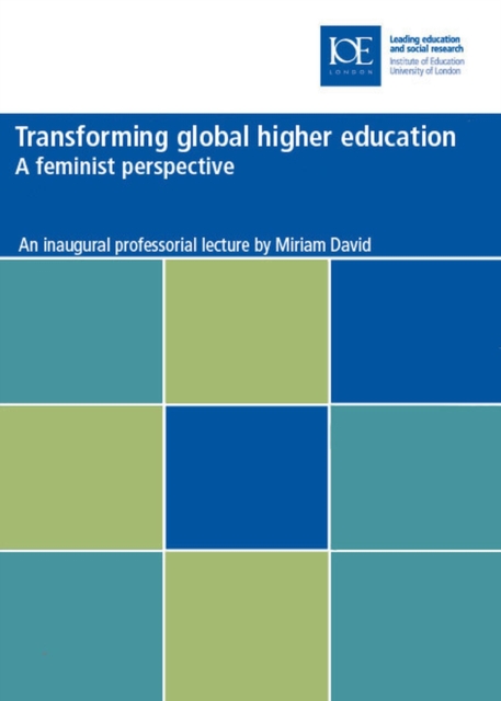 Transforming global higher education : A feminist perspective, Paperback / softback Book