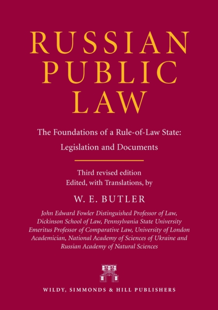 Russian Public Law : The Foundations of a Rule-of-law State: Legislation and Documents, Hardback Book