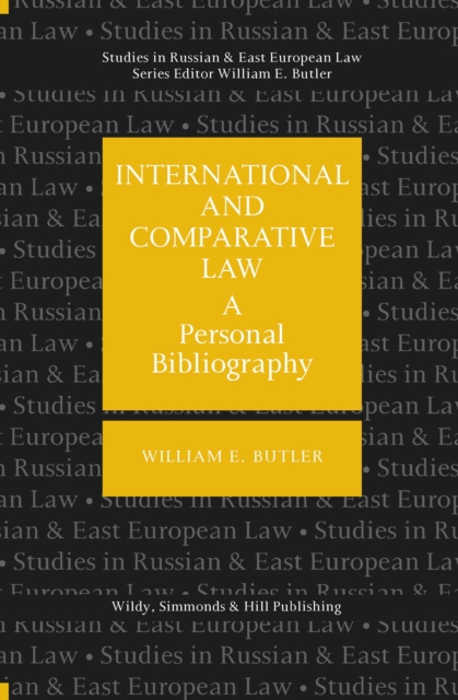 International and Comparative Law: A Personal Bibliography, Hardback Book
