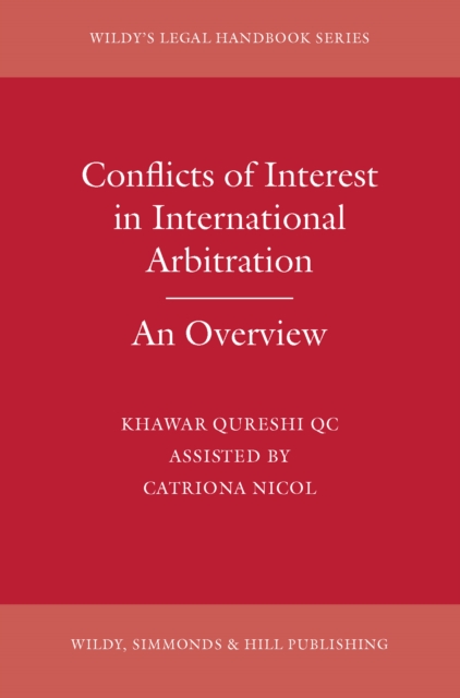 Conflicts of Interest in International Arbitration : An Overview, EPUB eBook