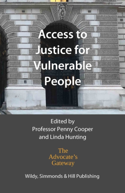 Access to Justice for Vulnerable People, Hardback Book