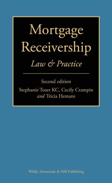 Mortgage Receivership: Law and Practice, Hardback Book