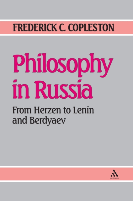 Philosophy in Russia : From Herzen to Lenin and Berdyaev, Hardback Book