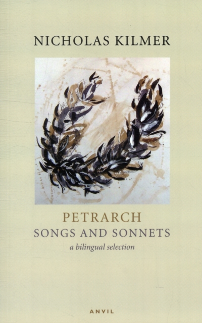 Petrarch: Songs and Sonnets : A Reading, Paperback / softback Book
